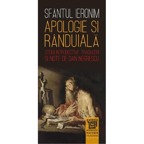 Apologie si randuiala - Sfantul Ieronim