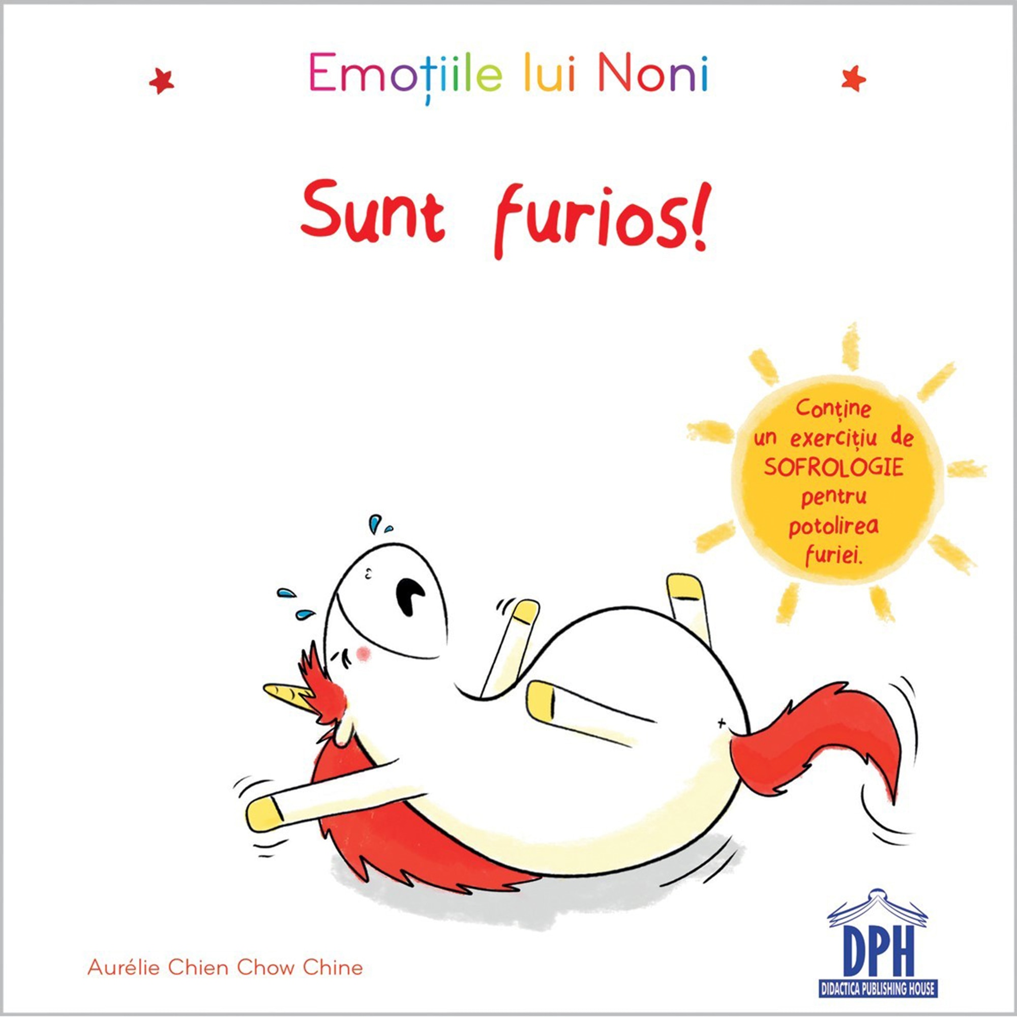 Emotiile lui Noni - Sunt furios, Aurelie Chien Chow Chine