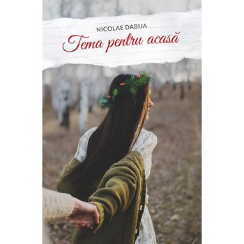 Tema pentru acasa - Nicolae Dabija Tema pentru acasa - Nicolae Dabija