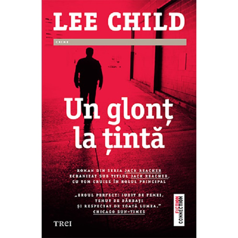 Un glont la tinta, Lee Child
