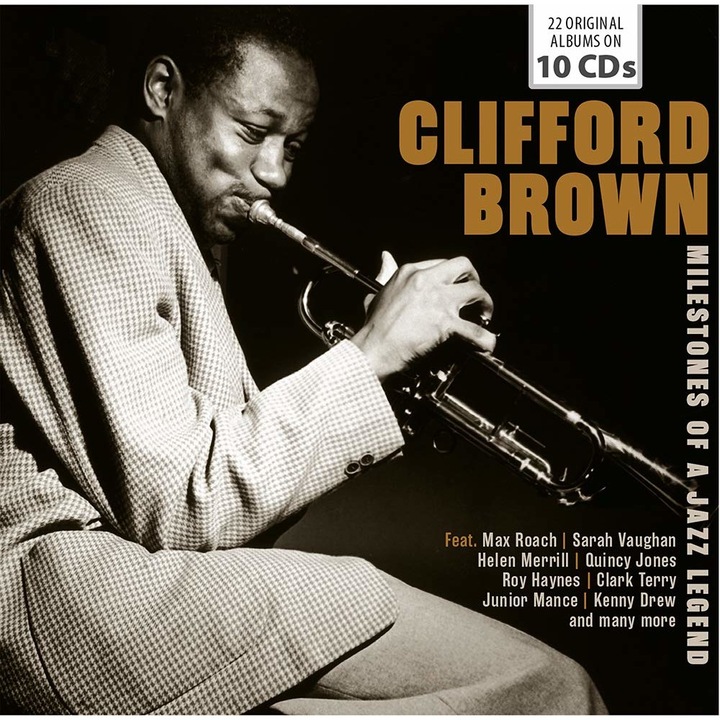 Clifford Brown: Milestones of a Jazz Legend (10CD)