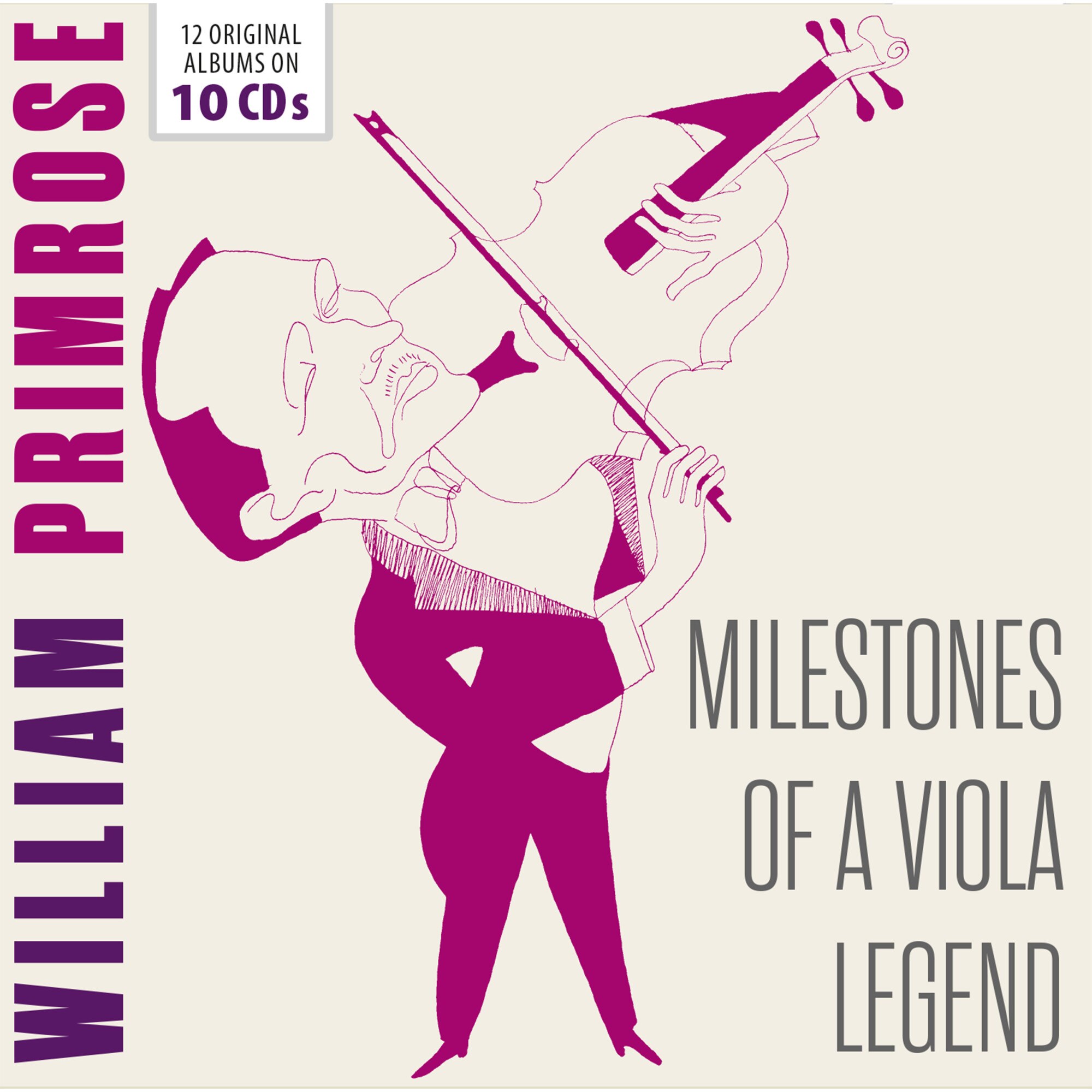 William Primrose - Milestones of a Viola Legend (10CD)