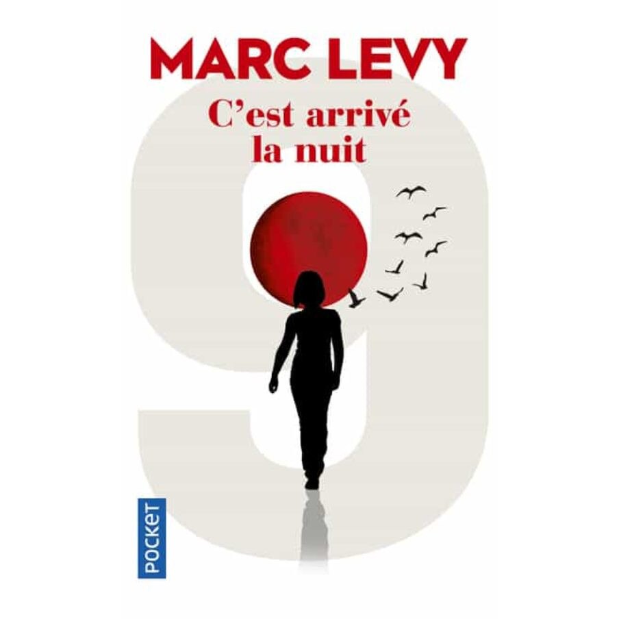C'est arrive la nuit - Marc Levy, editia 2021