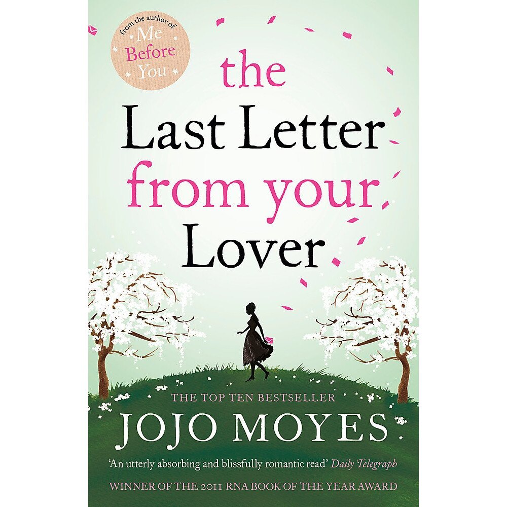 The Last Letter from Your Lover - Jojo Moyes, editia 2021