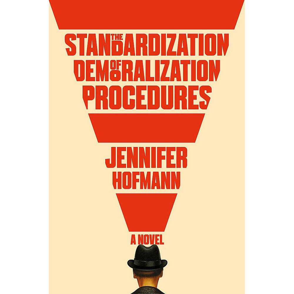 The Standardization of Demoralization Procedures - Jennifer Hofmann, editia 2021