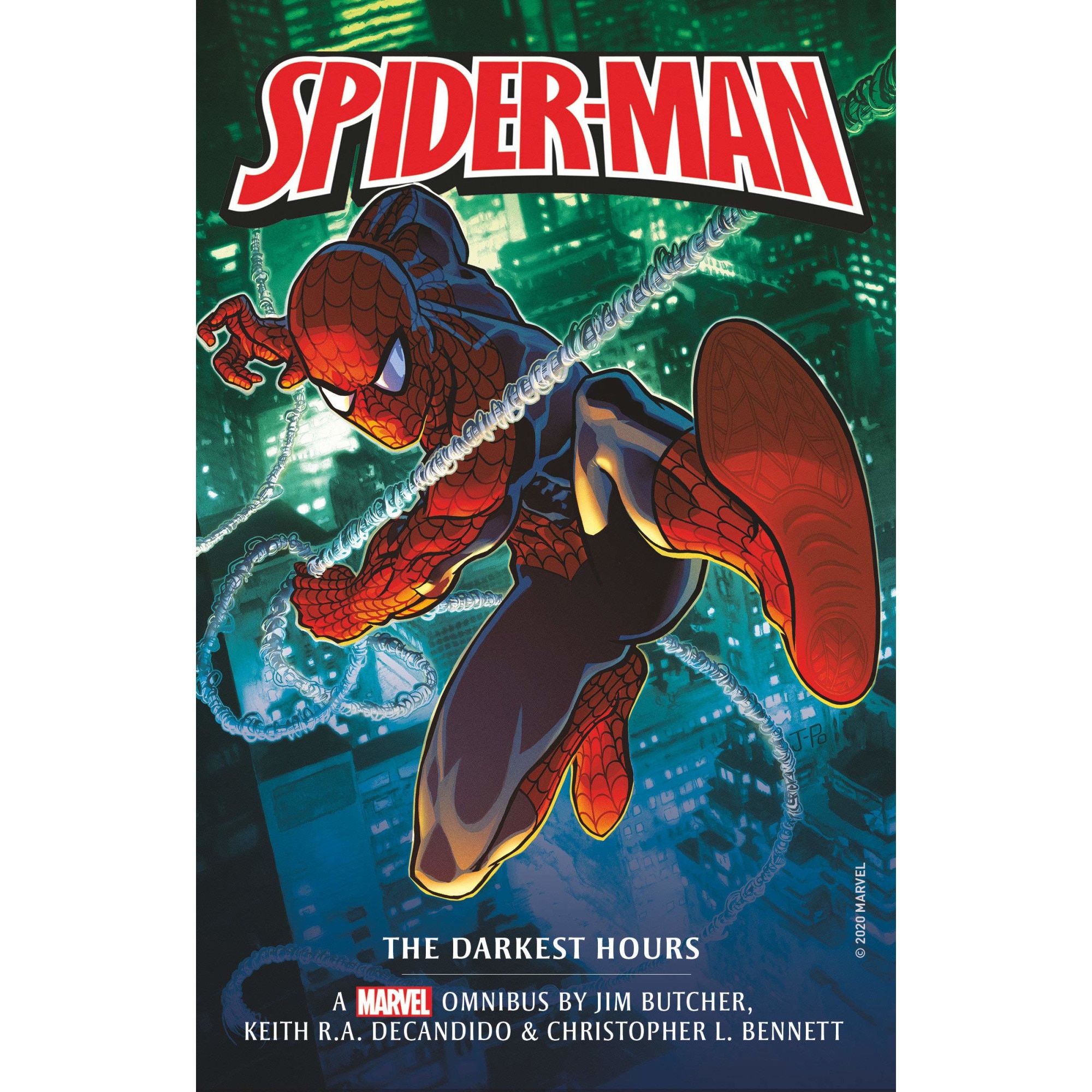 Marvel Classic Novels - Spider-Man: The Darkest Hours Omnibus - Jim Butcher,Keith R a DeCandido,Christopher L Bennett, editia 2021