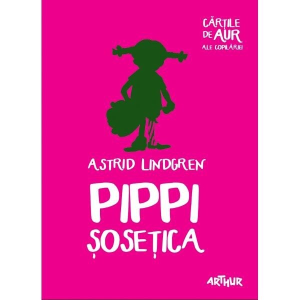 Nomination Tightly Snooze Pippi Sosetica (Cartile De Aur) - Astrid Lindgren - eMAG.ro