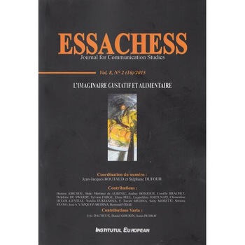 Essachess. L'Imaginaire gustatif et alimentaire. Vol. 8 Nr. 2, 2015 Essachess. L'Imaginaire gustatif et alimentaire. Vol. 8 Nr. 2, 2015