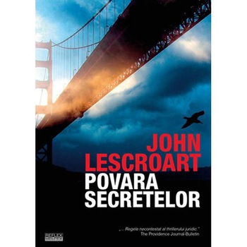 Povara secretelor - John Lescroart Povara secretelor - John Lescroart