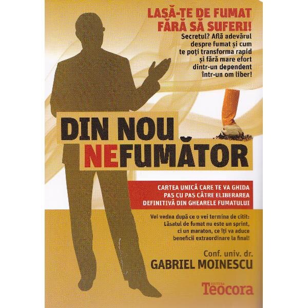 Din nou nefumator - Gabriel Moinescu