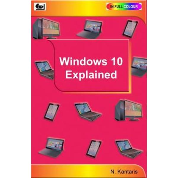 Windows 10 Explained