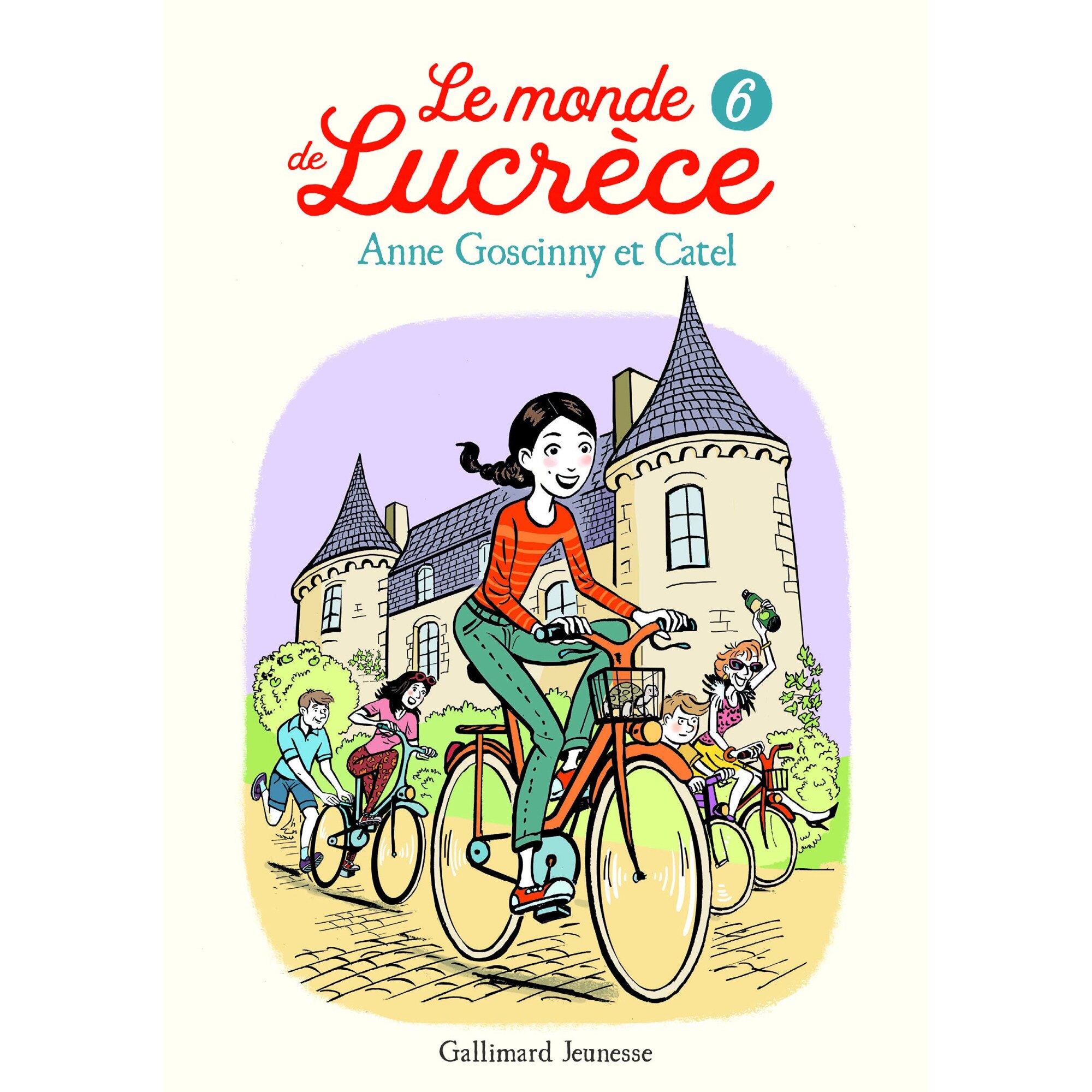 Le monde de Lucrece - Tome 6 - Anne Goscinny, ed 2021