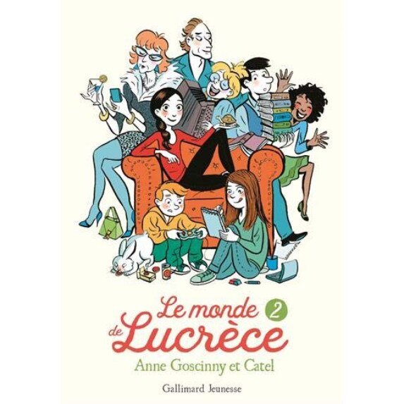 Le monde de Lucrece - Tome 2 - Anne Goscinny, ed 2018