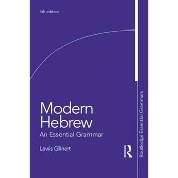 Modern Hebrew: An Essential Grammar Modern Hebrew: An Essential Grammar
