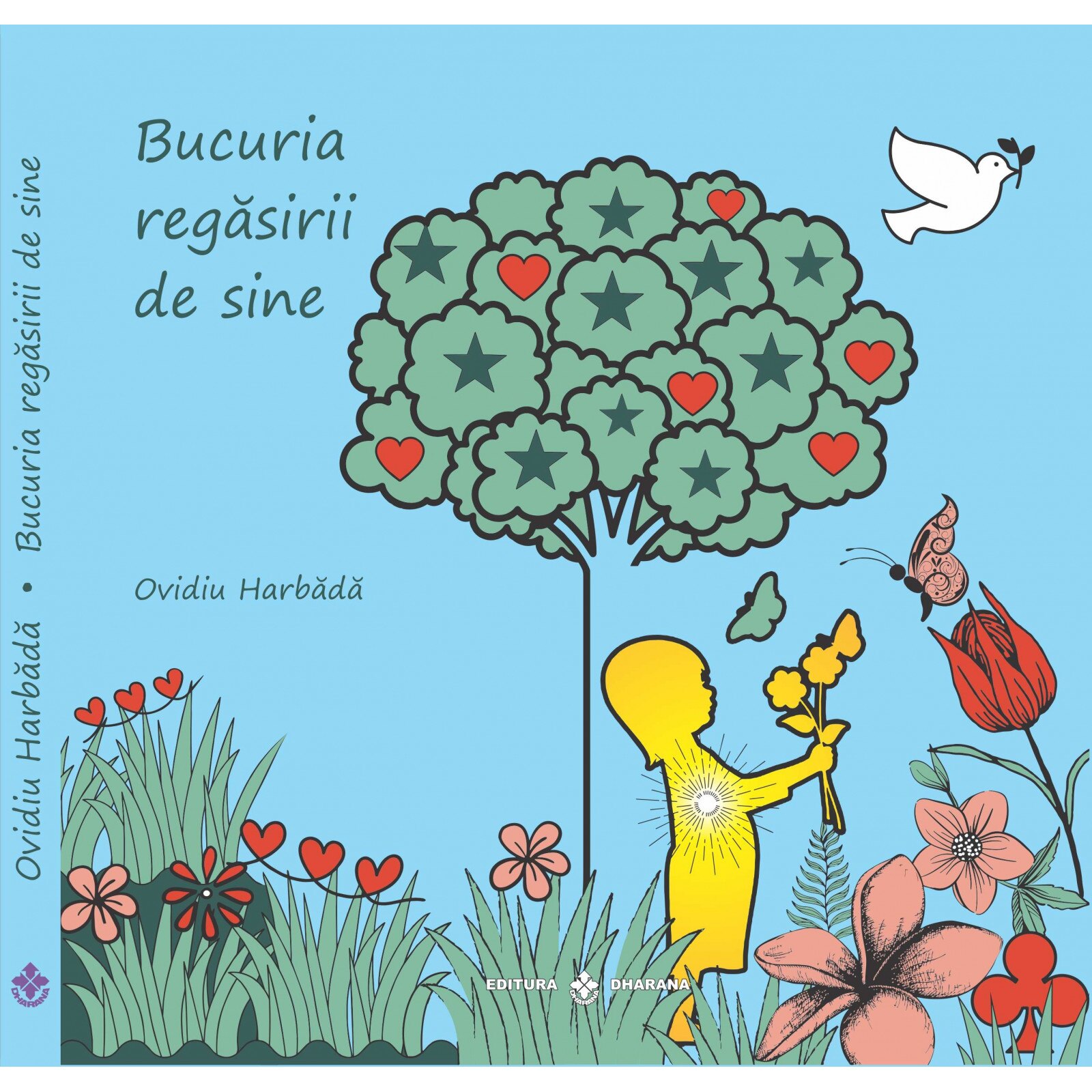 Bucuria regasirii de sine - Ovidiu Harbada
