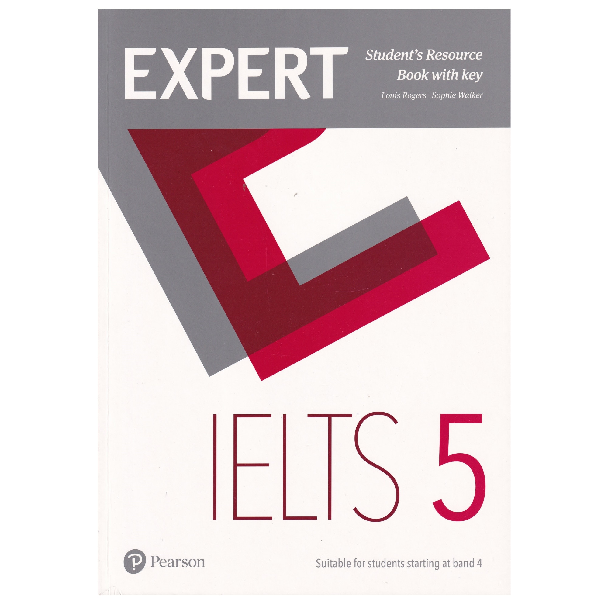 Expert IELTS 5, Student's Resource Book with Key, 133 pagini, Louis Rogers, Sophie Walker