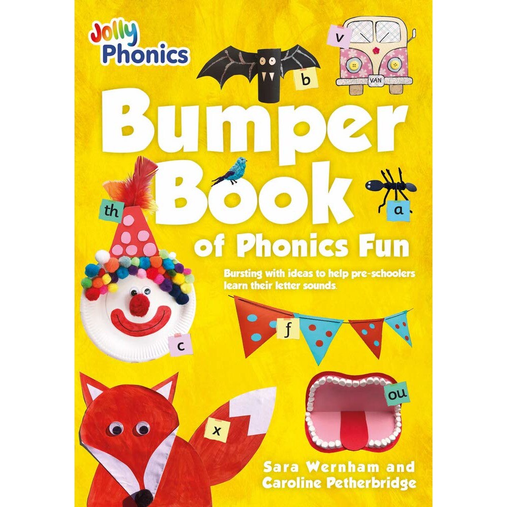 Bumper Book of Phonics Fun - Sara WernhamCaroline Petherbridge