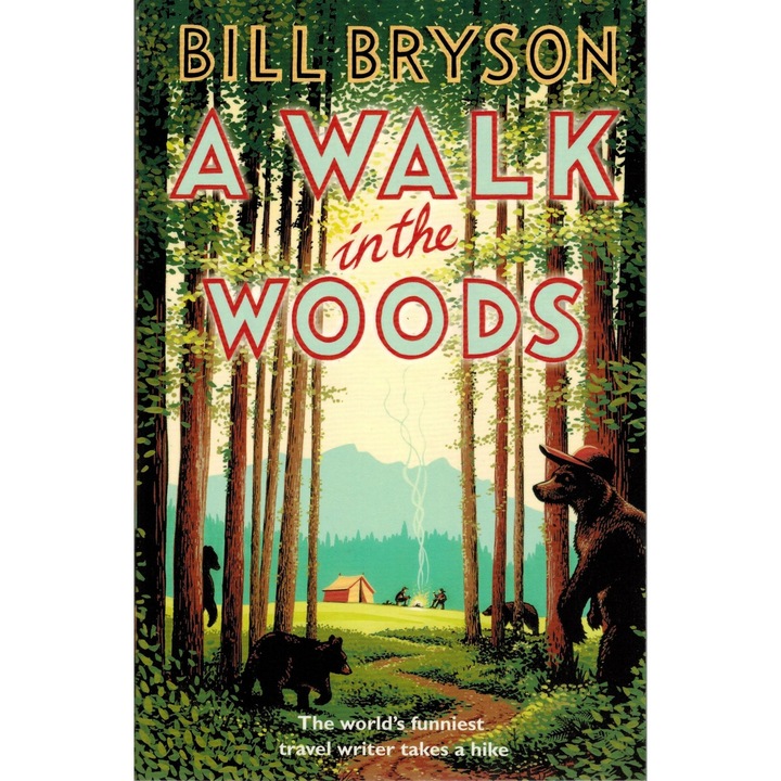 A Walk in the Woods