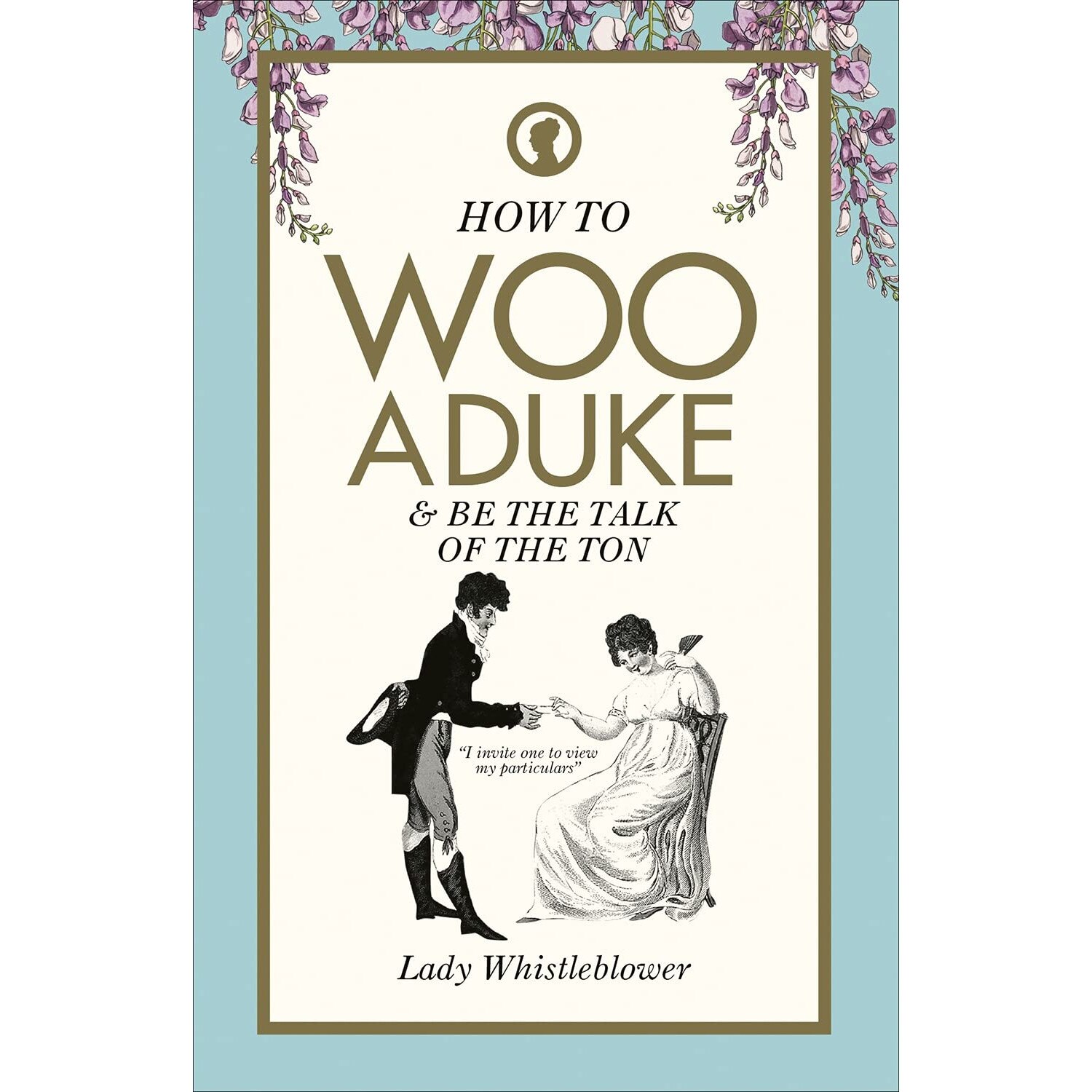 How to Woo a Duke - Lady Whistleblower
