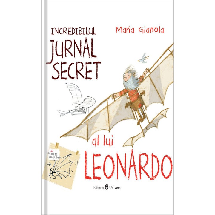 Pachet Aventura- Incredibilul jurnal secret al lui Leonardo, 2 carti