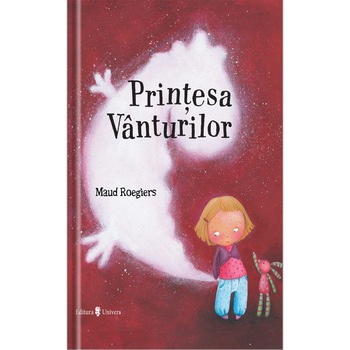 Printesa vanturilor, Maud Roegiers Printesa vanturilor, Maud Roegiers