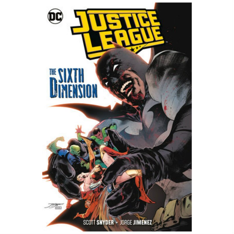 Justice League Vol. 4: The Sixth Dimension - Scott Snyder, Jorge Jimenez, Francis Manapul