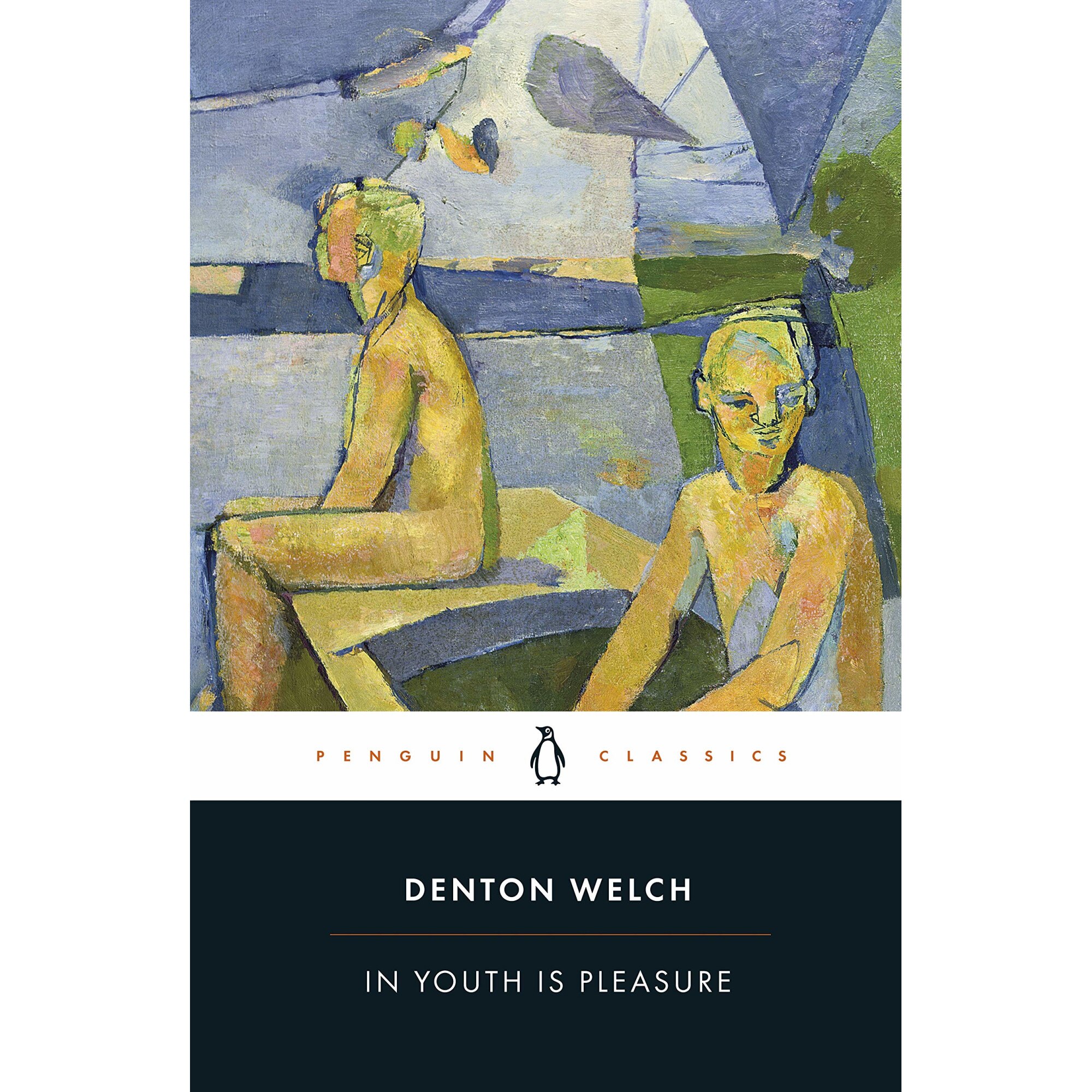 In Youth is Pleasure - Denton Welch, editia 2021