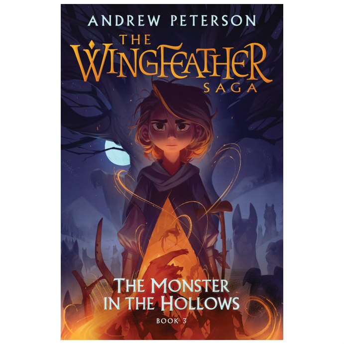 Wingfeather 3: Monster in the Hollows - Andrew Peterson