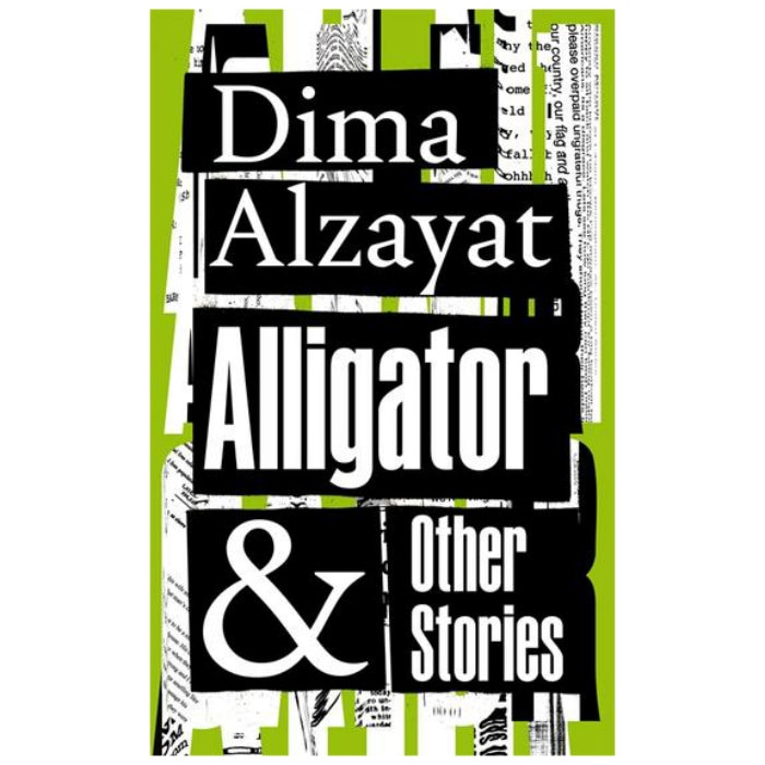 Alligator and Other Stories - Dima Alzayat