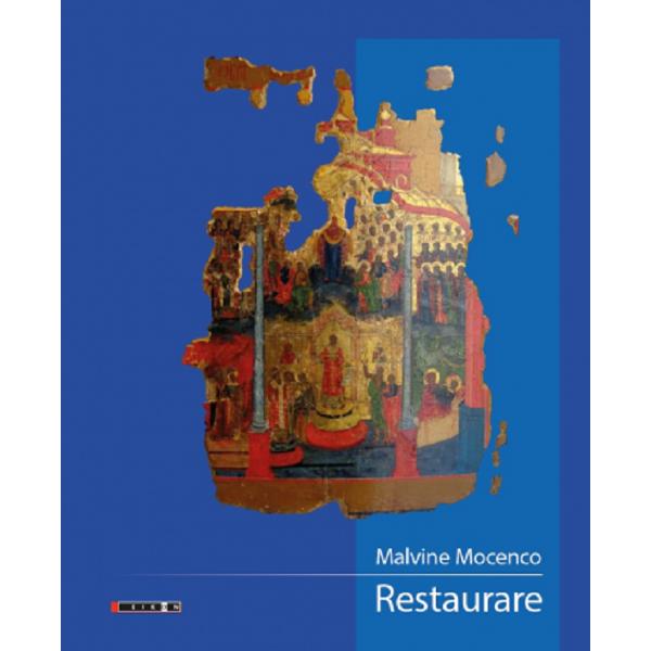 Restaurare - Malvine Mocenco
