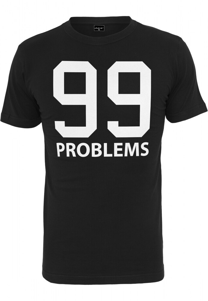 Tricou casual 99 Problems Mister Tee, Negru, S