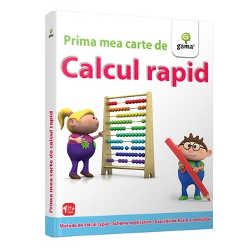 Prima mea carte de calcul rapid Prima mea carte de calcul rapid