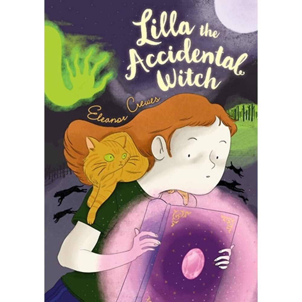 Lilla the Accidental Witch - Eleanor Crewes, ed 2021