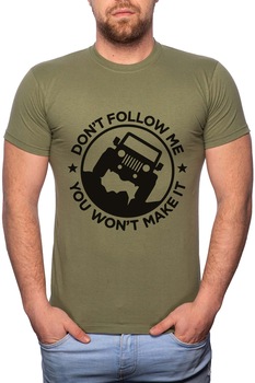 Tricou barbati, Don't Follow Me, 100% Bumbac, G215, Verde militar Tricou barbati, Don't Follow Me, 100% Bumbac, G215, Verde militar