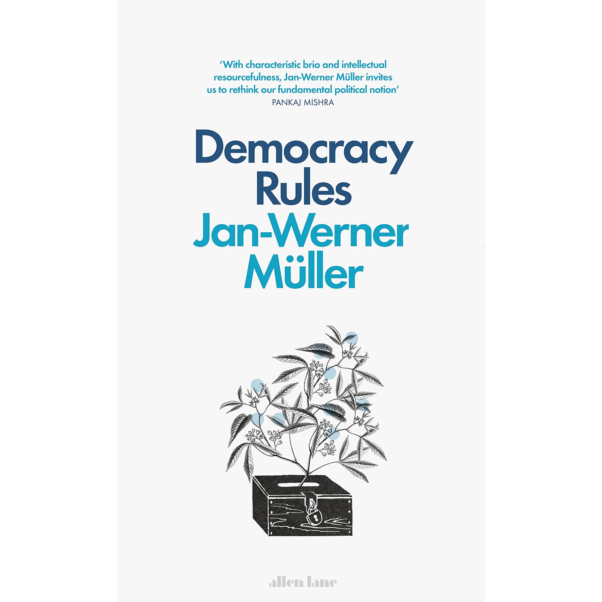 Democracy Rules - Jan-Werner Muller