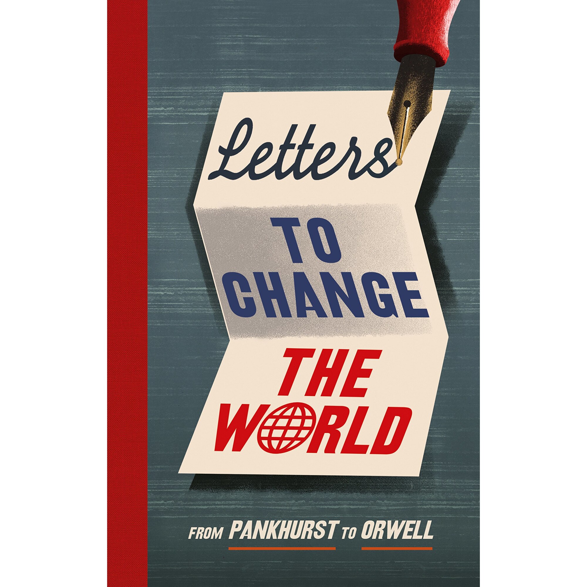 Letters to Change the World - Travis Elborough