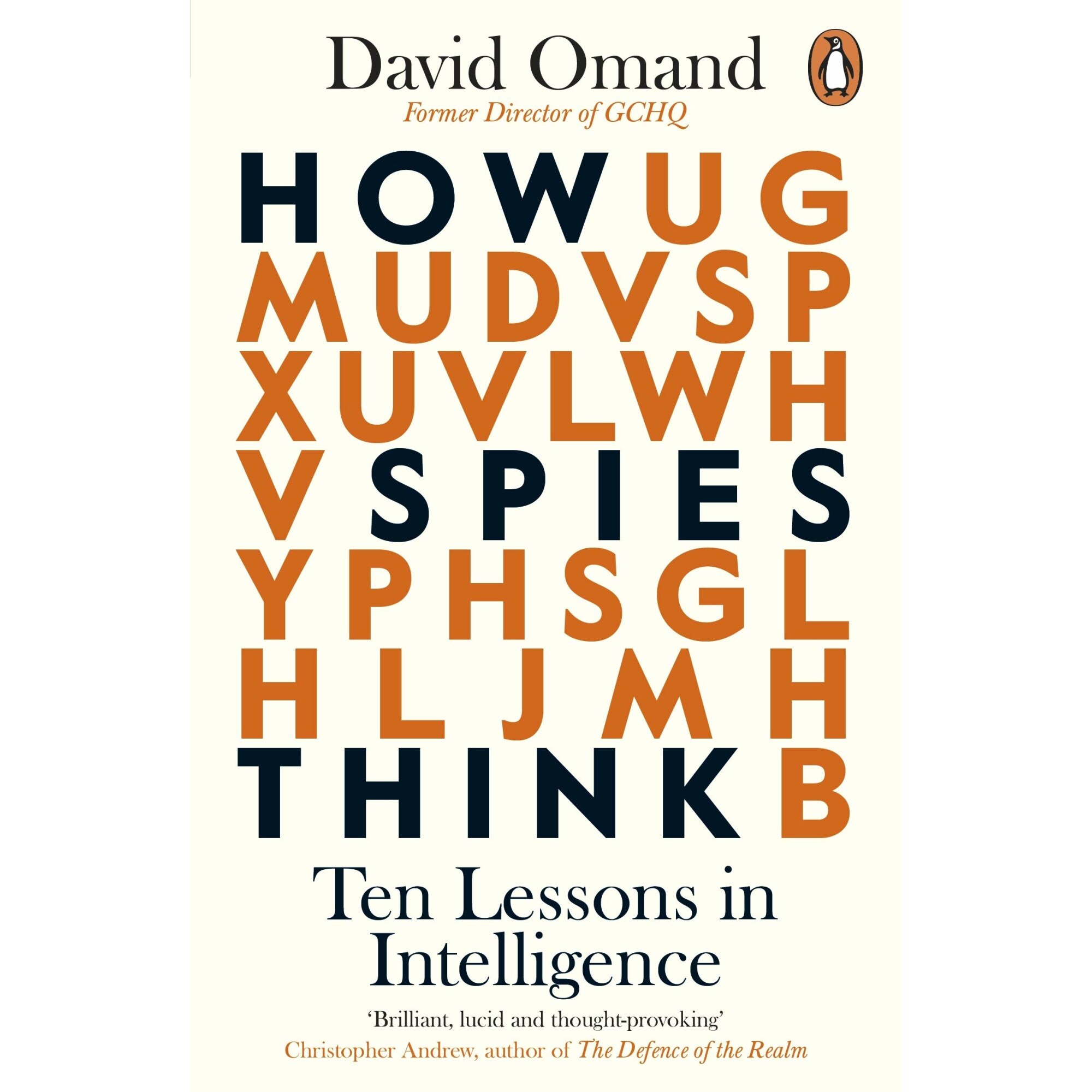 How Spies Think - David Omand