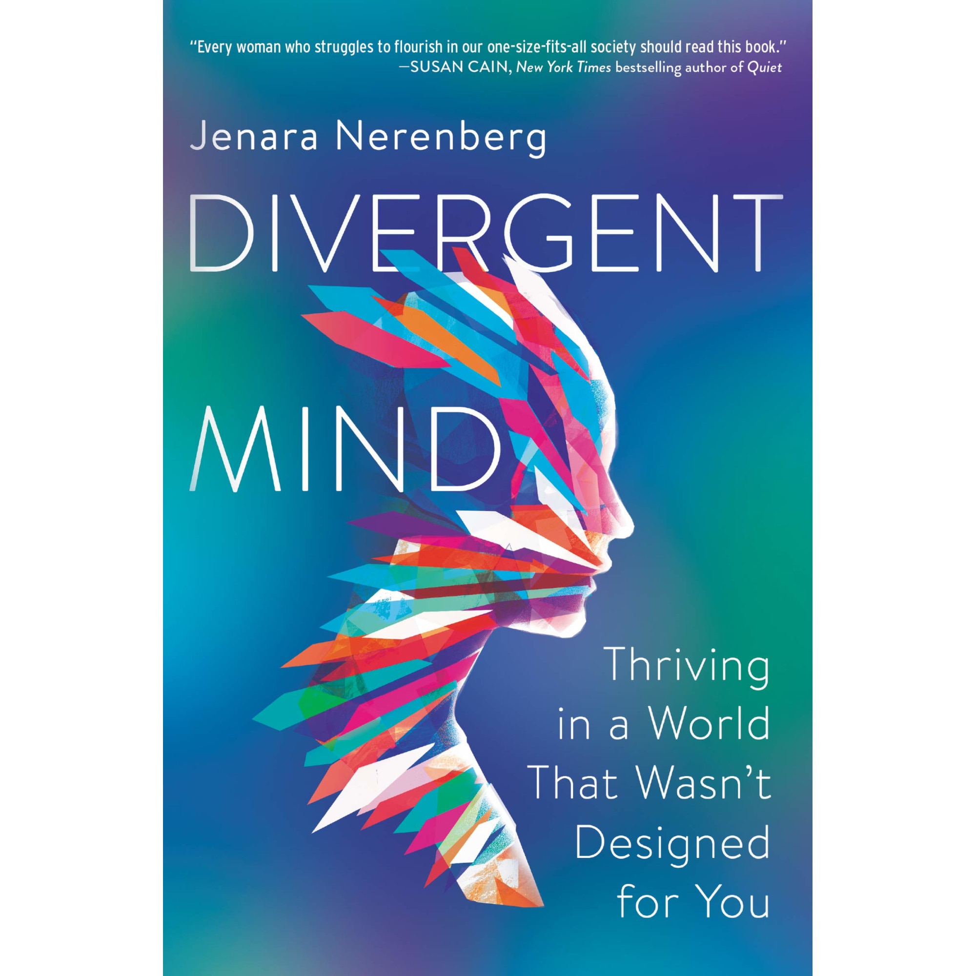 Divergent Mind - Jenara Nerenberg