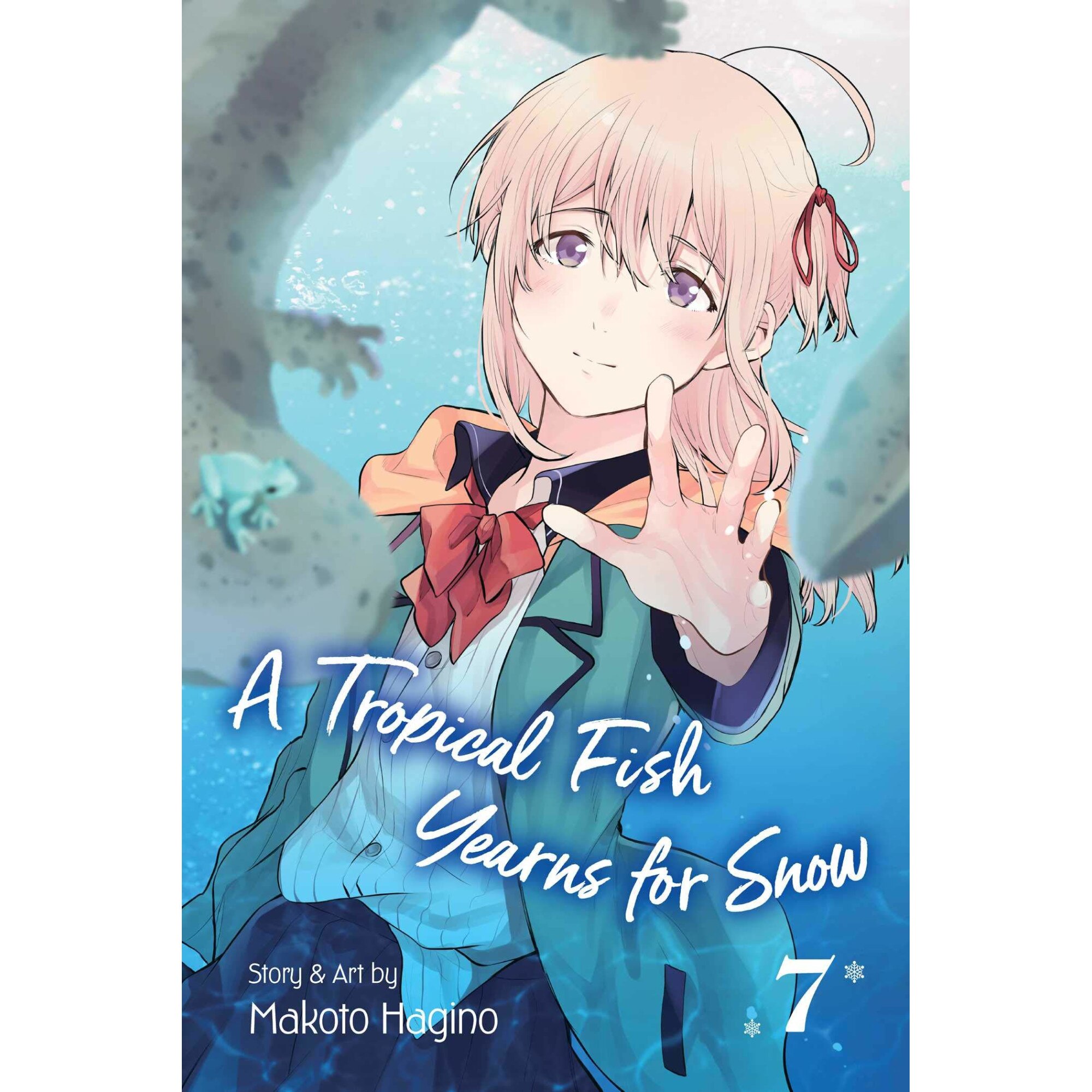 A Tropical Fish Yearns for Snow - Volume 7 - Makoto Hagino