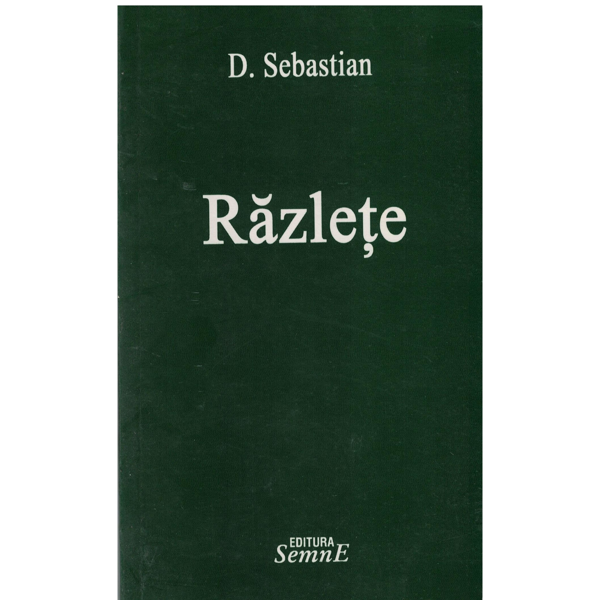 Razlete - D. Sebastian
