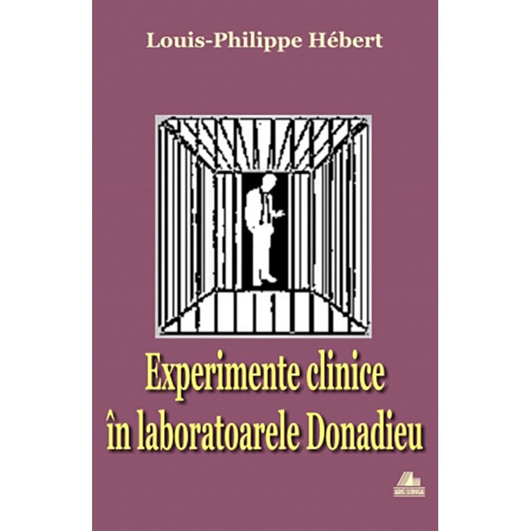 Experimente clinice in laboratoarele Donadieu - Louis-Philippe Hebert, editia 2021