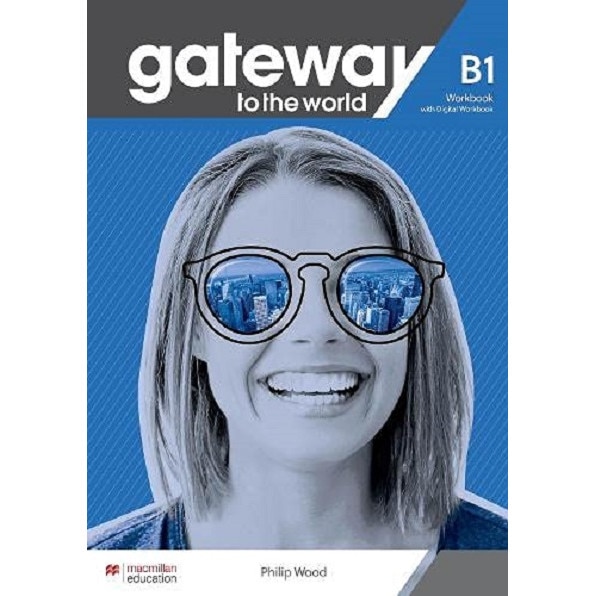 Gateway to the World B1 Workbook with Digital Workbook - David Spencer