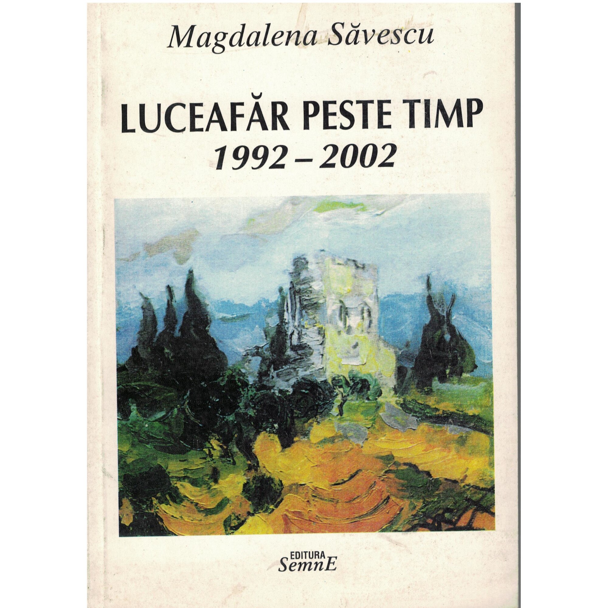 Luceafar peste timp - Magdalena Savescu