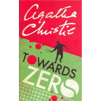 Catre zero - Agatha Christie, Harper Collins Publishers Ltd Catre zero - Agatha Christie, Harper Collins Publishers Ltd