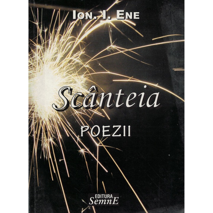 Scanteia, poezii - Ion I. Ene