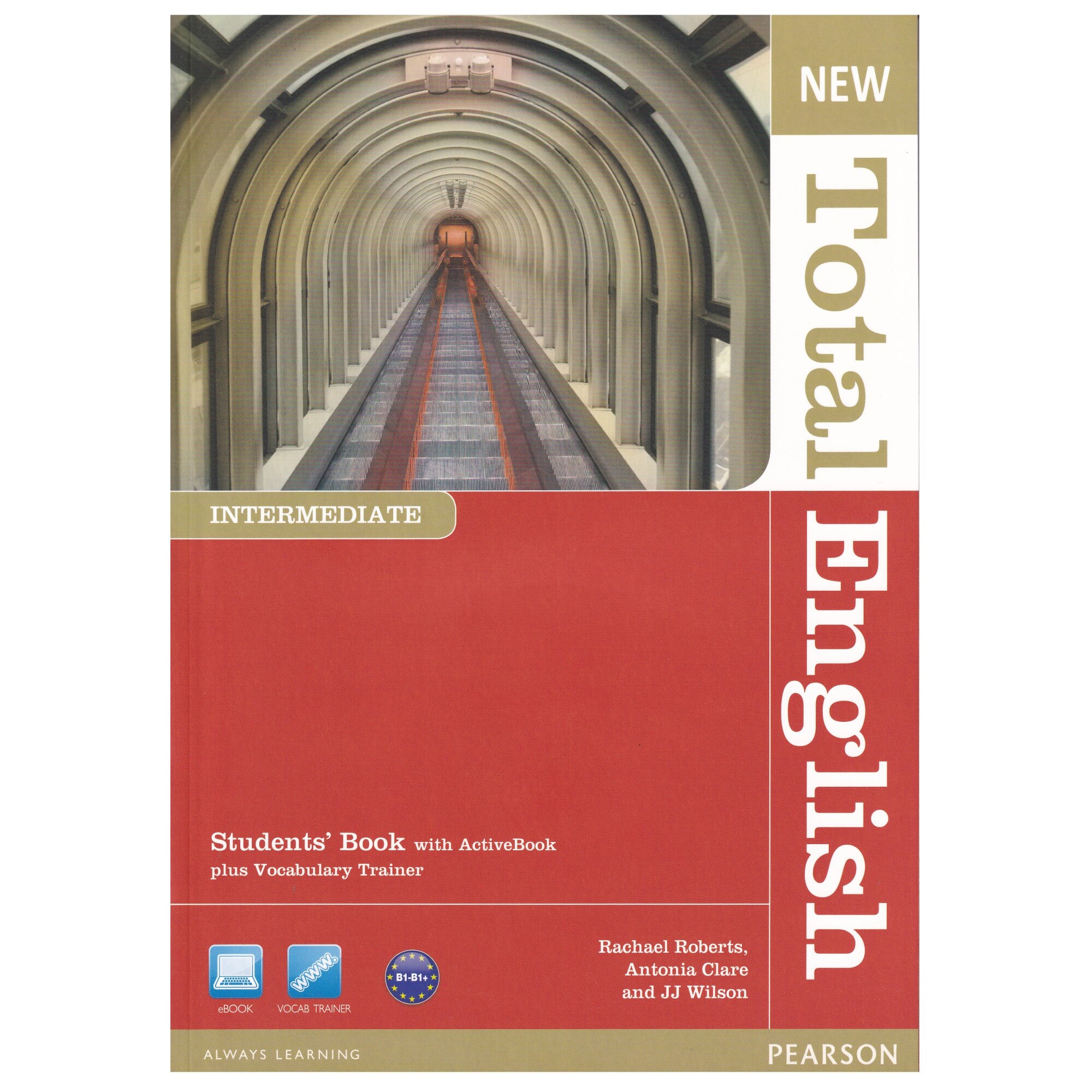 New Total English Intermediate Students' Book with Active Book Pack, 176 pagini, Rachael Roberts, Antonia Clare, J. J. Wilson