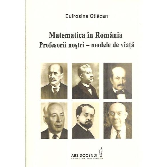 Matematica in Romania. Profesorii nostri - modele de viata, Eufrosina Otlacan