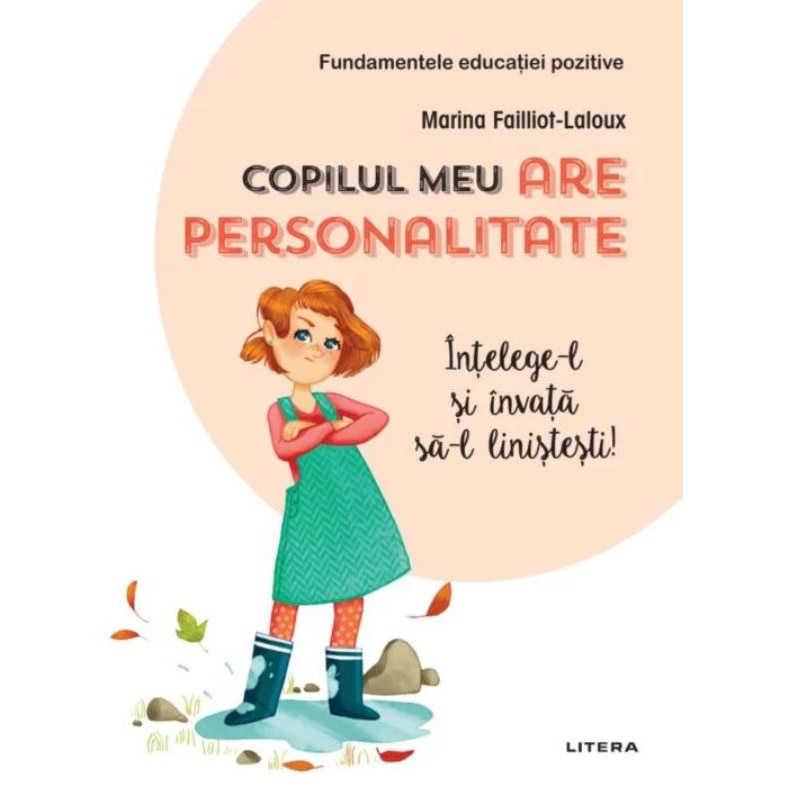 Copilul meu are personalitate, Marina Failliot-Laloux