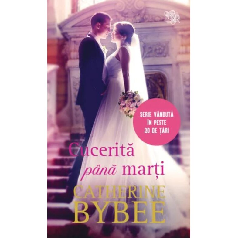 Cucerita pana marti, Catherine Bybee
