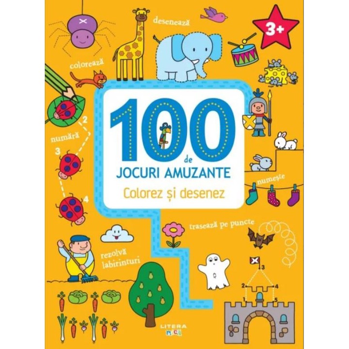100 de jocuri amuzante. Colorez si desenez